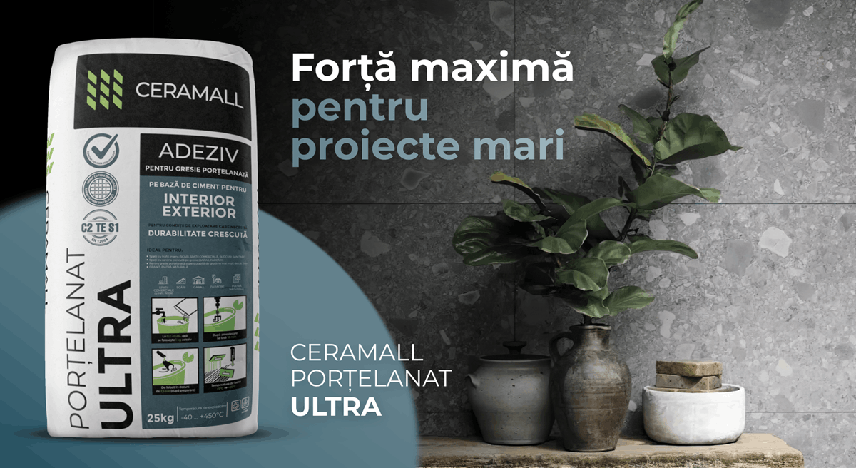 Ceramall ULTRA - Adeziv Profesional C2TE S1 Adeziv Ceramall Porțelanat ULTRA - adeziv profesional C2TE S1 pentru gresie de format mare, exterior și faianță grea, produs în Moldova cu materie primă din Germania