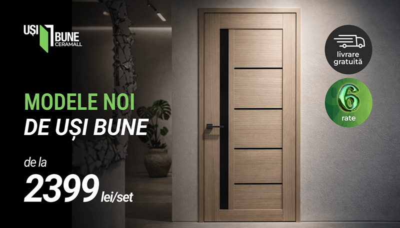 colectii noi usi de interior USI BUNE la Ceramall